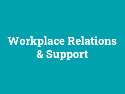 Workplace Relations and Support